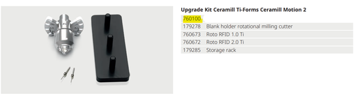 [760100] Upgrade kit Ceramill Ti-forms - for Motion 2